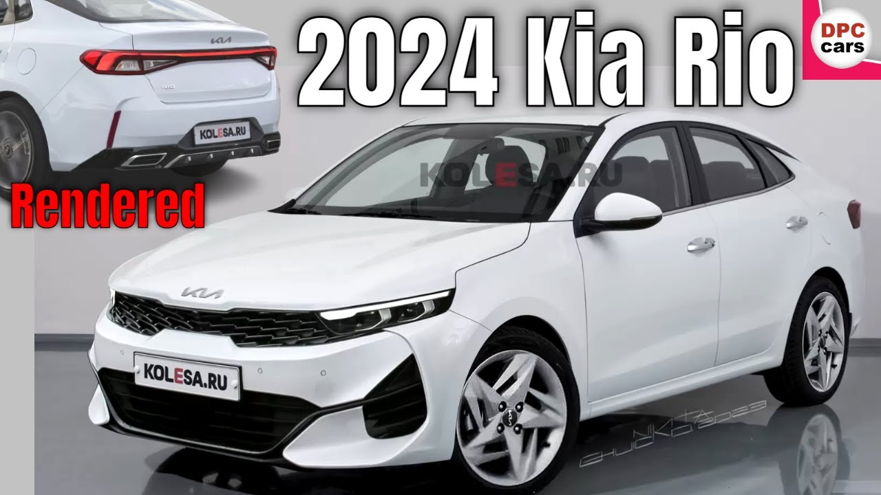 New 2024 Kia Rio Rendered - YouTube