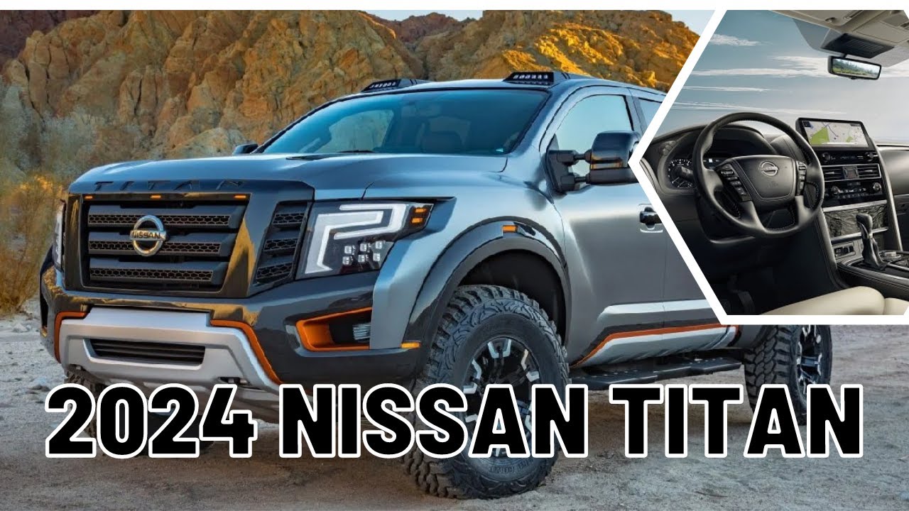 2024 Nissan Titan (Hybrid) - 2024 Nissan Titan Redesign Review Interior |  Specs Release Date & Price - YouTube
