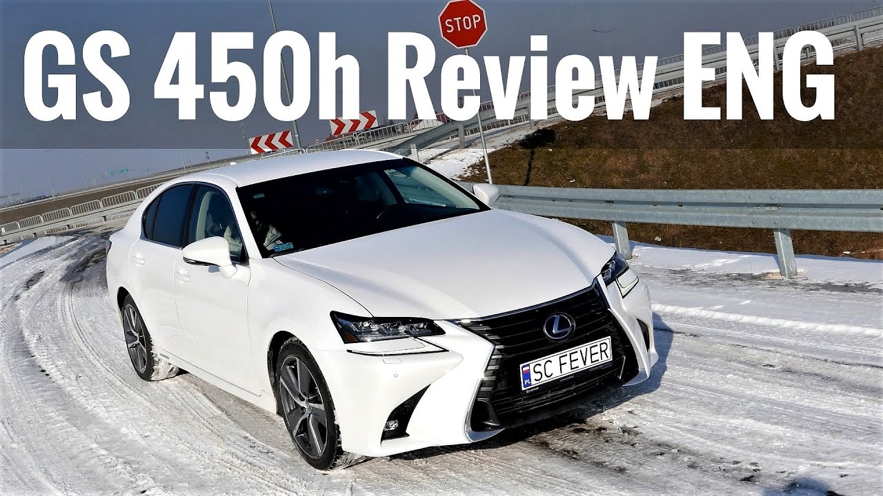 2017 Lexus GS 450h 3.5 V6 HYBRID Review [ENG] Detailed In Depth  Presentation 4K - YouTube