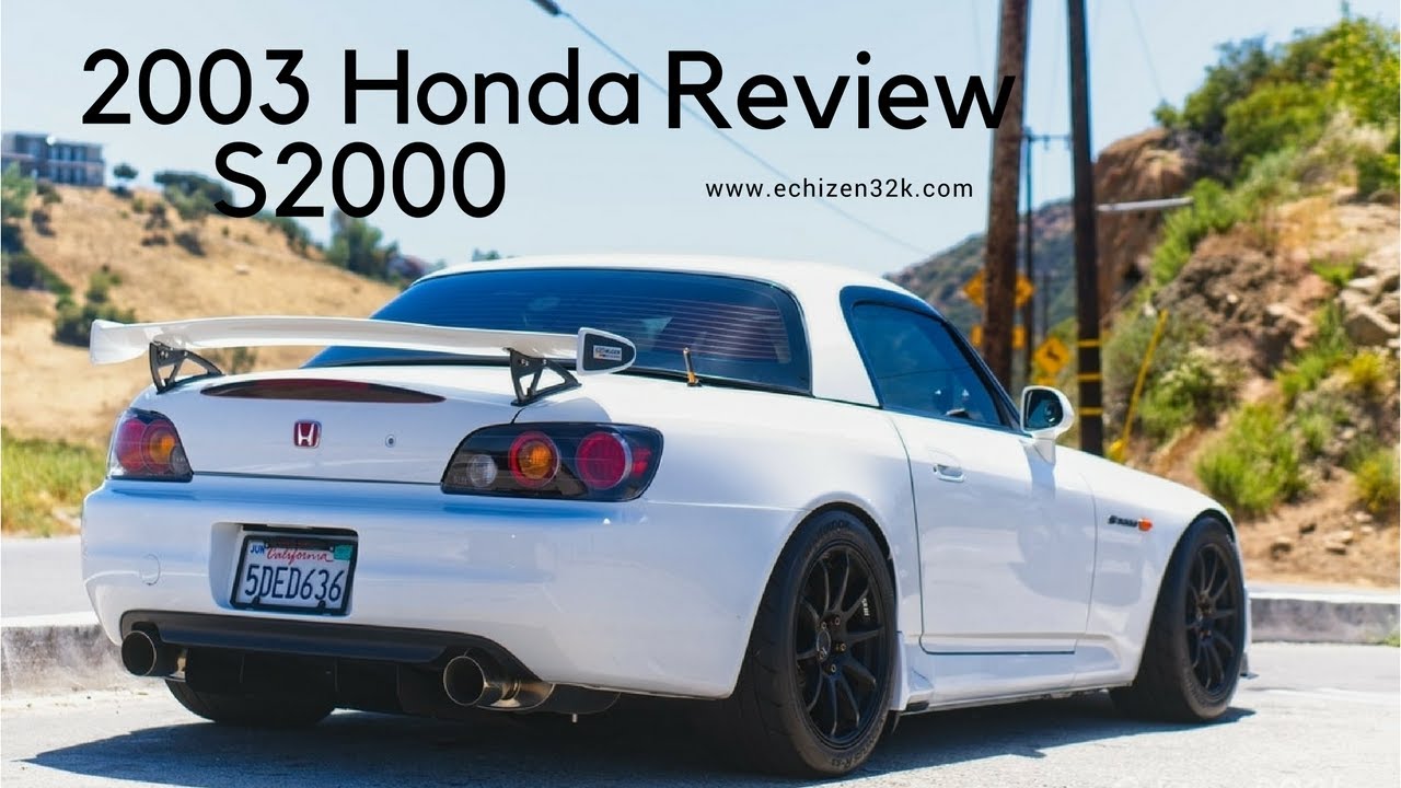 2003 Honda S2000 Review | Ap1 - YouTube