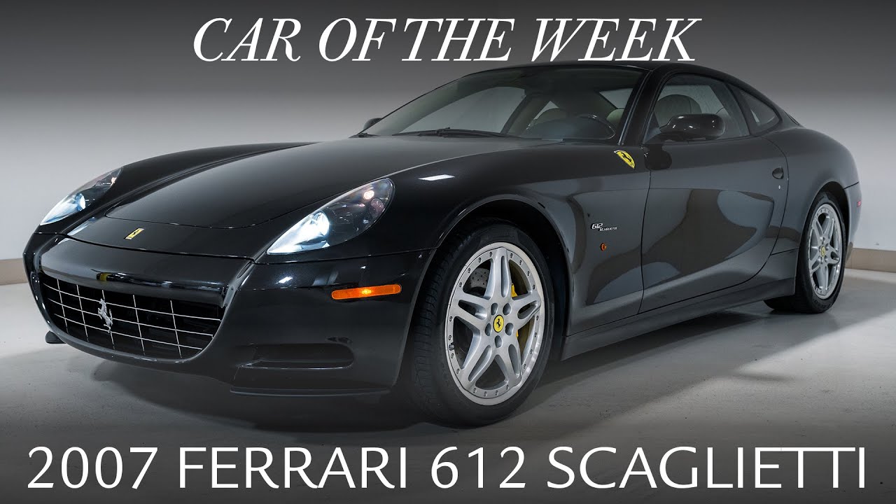 Car of the Week: 2007 Ferrari 612 Scaglietti (UC1668) - YouTube