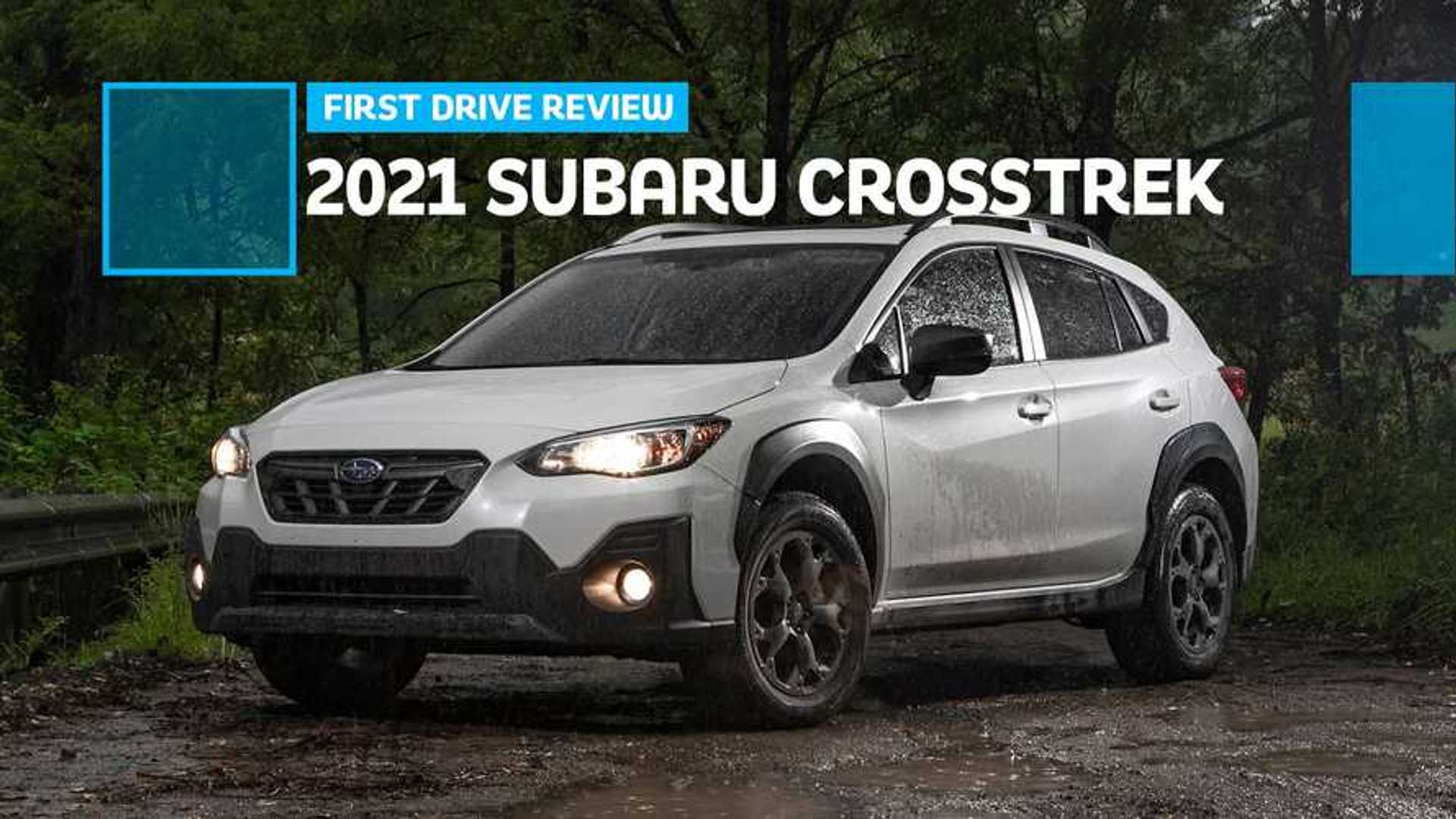 2021 Subaru Crosstrek Sport First Drive Review: Pretty Much Perfect