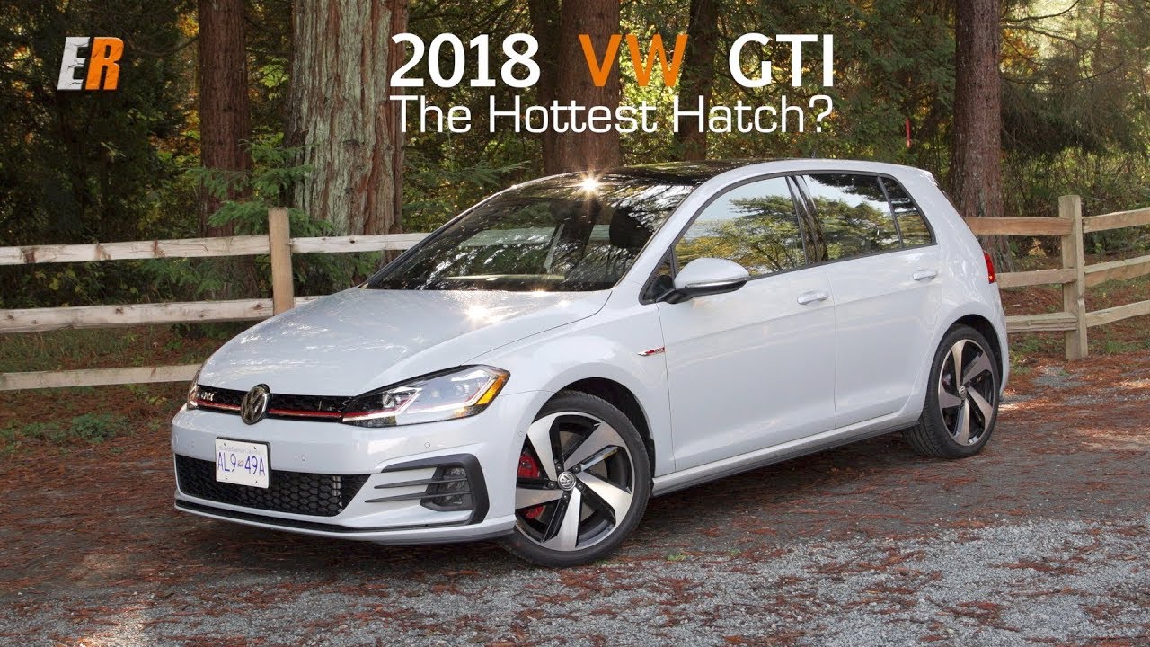 2018 VW GTI - Is it Still the King of the Hot Hatch? - YouTube