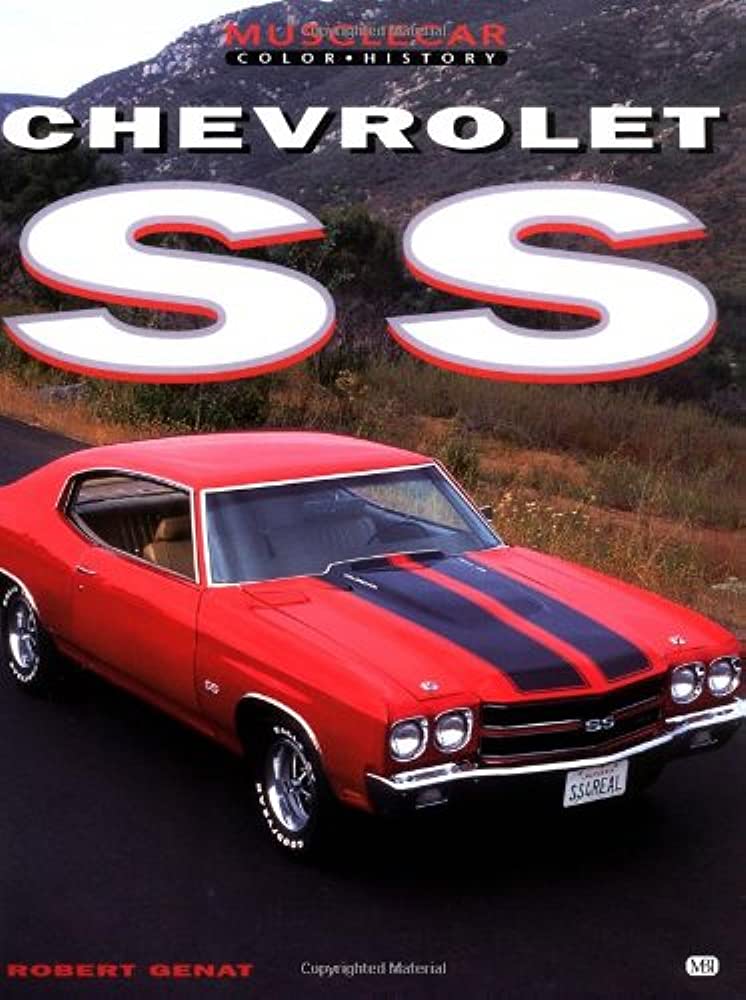 Chevrolet SS (Musclecar Color History): Genat, Robert: 9780760307151:  Amazon.com: Books