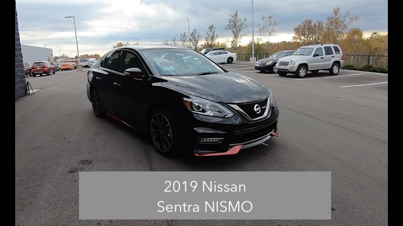 2019 NIssan Sentra NISMO|Walk Around Video|In Depth Review|Test Drive -  YouTube