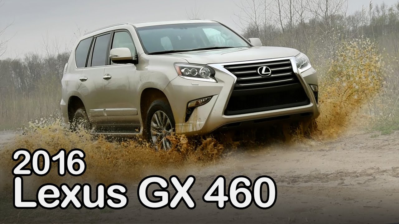 2016 Lexus GX 460 Review: Curbed with Craig Cole - YouTube