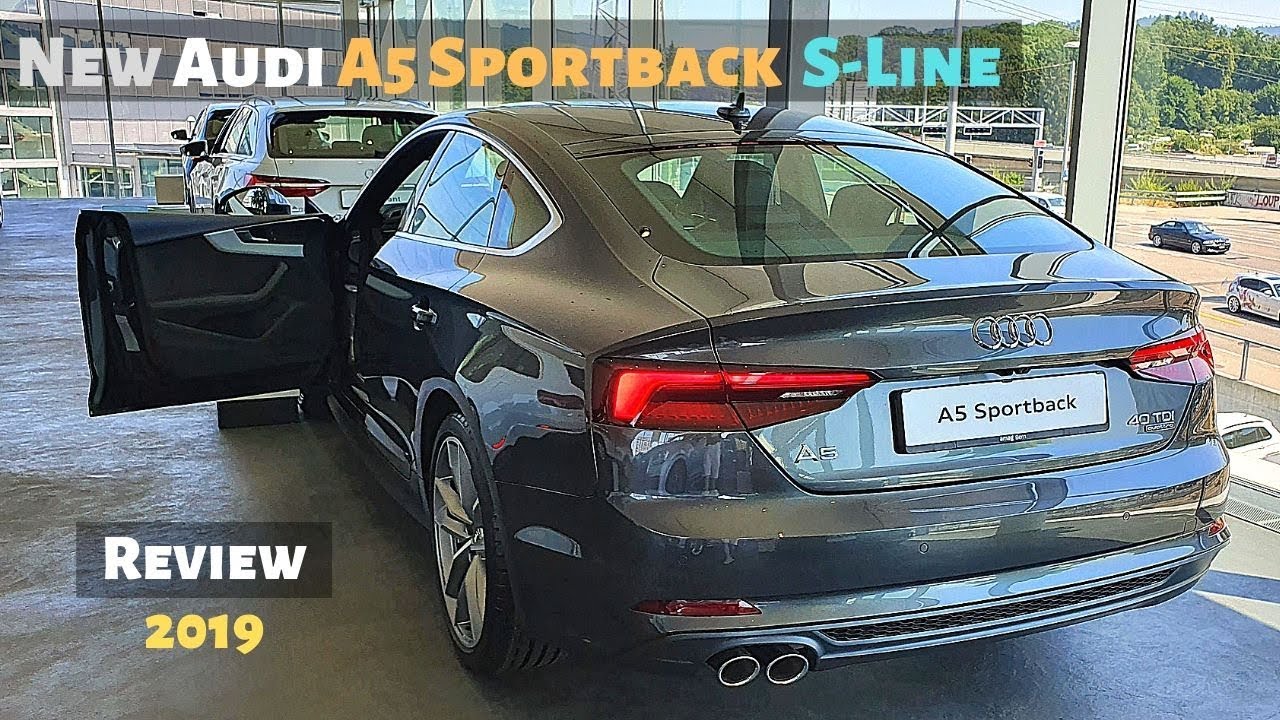 New Audi A5 Sportback S Line 2019 Review Interior Exterior - YouTube