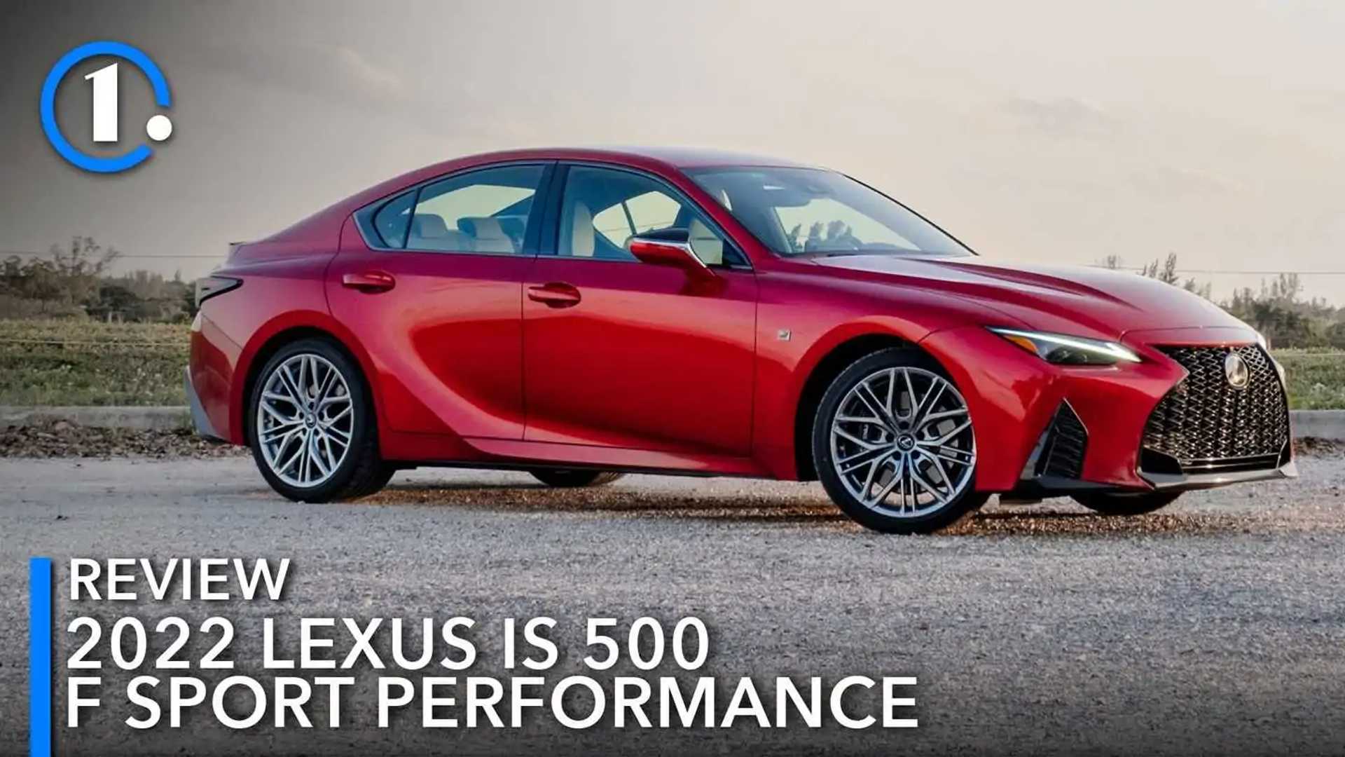 2022 Lexus IS 500 F Sport Performance Review: F In The Chat