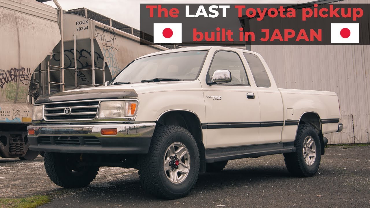 1995 Toyota T100 SR5 - One of the LAST Toyota pickups made in Japan. -  YouTube