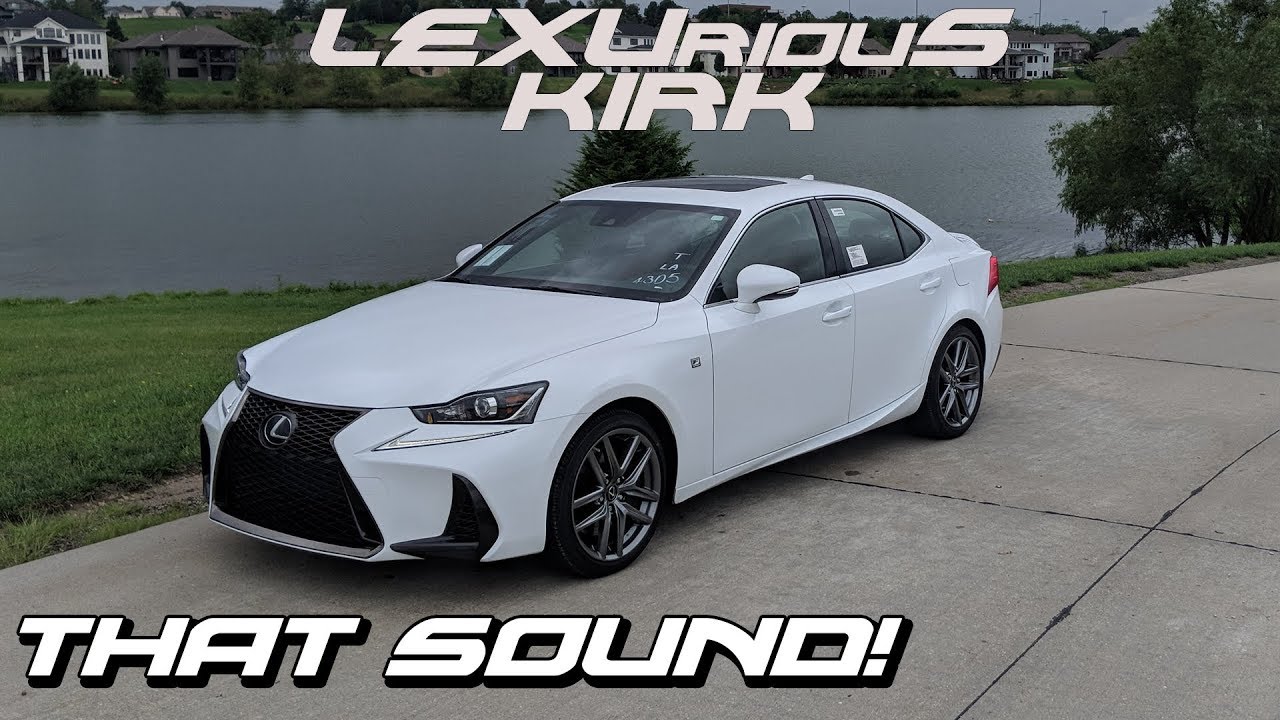 Sounds from Heaven | 2018 Lexus IS 350 AWD F Sport Review - YouTube