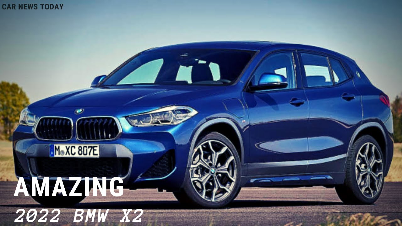ALL- NEW!! 2022 BMW X2 First Look, Review, Interior | 2022 BMW X2 Small  SUV? - YouTube