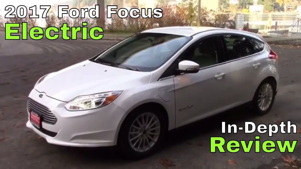 2017 Ford Focus Electric - Review - YouTube